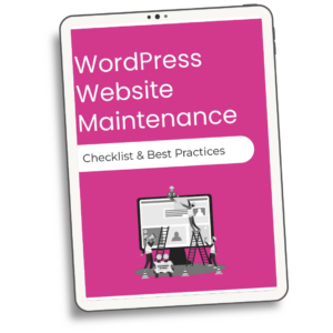 Wordpress Maintenance Checklist
